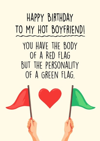 Funny Birthday Card - For Boyfriend - Red Flag Green Flag created by Bellollage
