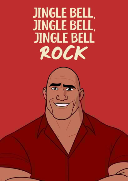 Funny Christmas Card, Jingle Bell Rock featuring The Rock, For Friend or Family created by Luke Oxtoby