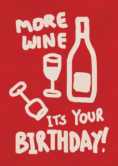 Arty Birthday Card - More Wine created by Hello August Studio