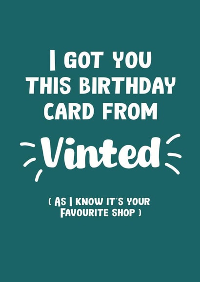 Funny Birthday Card - Vinted - Favourite Shop created by Kave Media