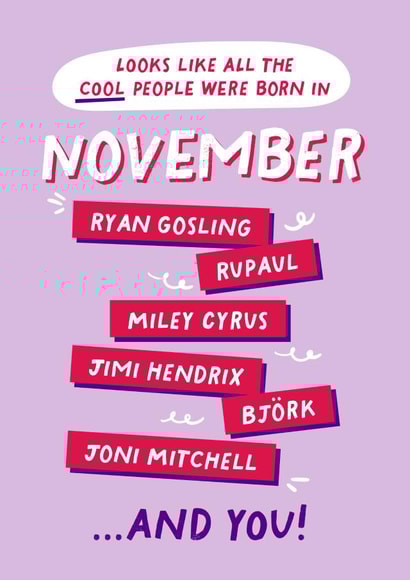 Fun Birthday Card - November Birthday - Cool People created by PaperPaper