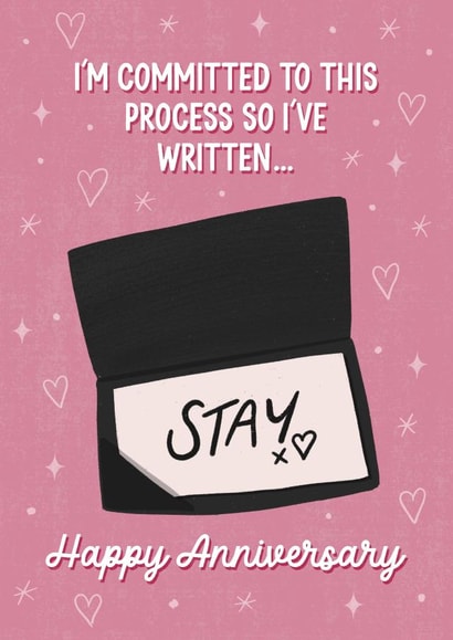 Funny Anniversary Card - Stay - Married At First Sight created by Silky Rose Design