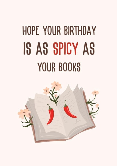 Funny Birthday card for spicy book lover created by Pixel Elf
