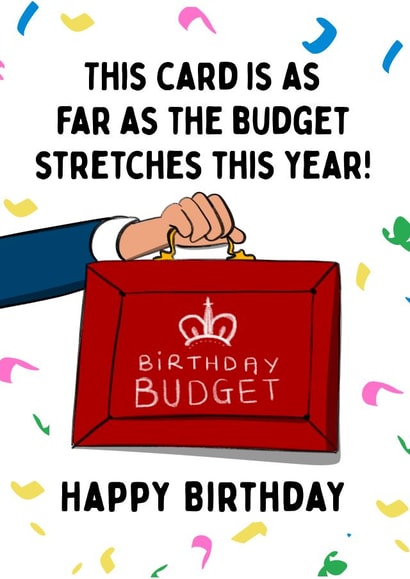 Funny Birthday Card - Budget Card - Keir Starmer created by Gobbygifts
