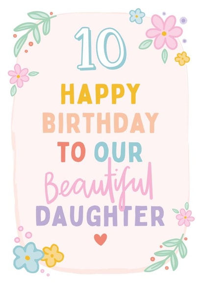 Cute 10th Birthday Card - For Daughter - Flowers created by Macie Dot Doodles