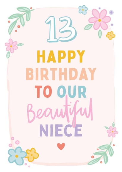 Cute 13th Birthday Card - For Niece - Flowers created by Macie Dot Doodles