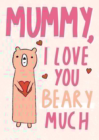 Cute Valentine's Day Card - For Mummy - Beary created by Sweetlove Press