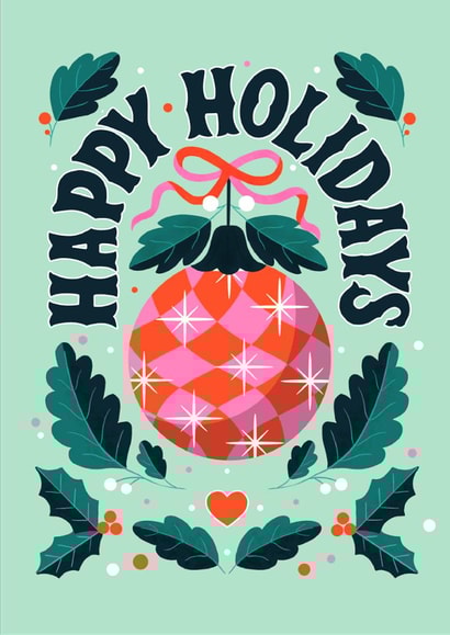 Traditional - Festive - Happy Holidays - Christmas Bauble  - Christmas Card created by Chelseah354