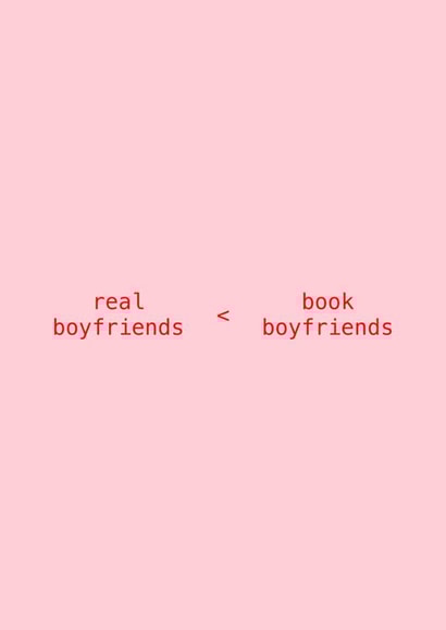 Funny Galentine’s Day Card - Book Boyfriends Over Real Boyfriends created by Kate Everett