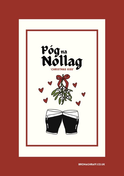 Irish Christmas Card Cute Girlfriend Boyfriend Wife Husband Guinness - Mistletoe created by Irish Sayings Printed by Bronaghraff