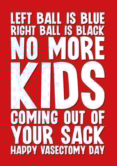 Rude Get Well Card - Vasectomy Poem created by Blind Faith