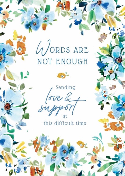 Classic Love and Support Card - Words Are Not Enough - Painted Illustration created by Rebecca Prinn