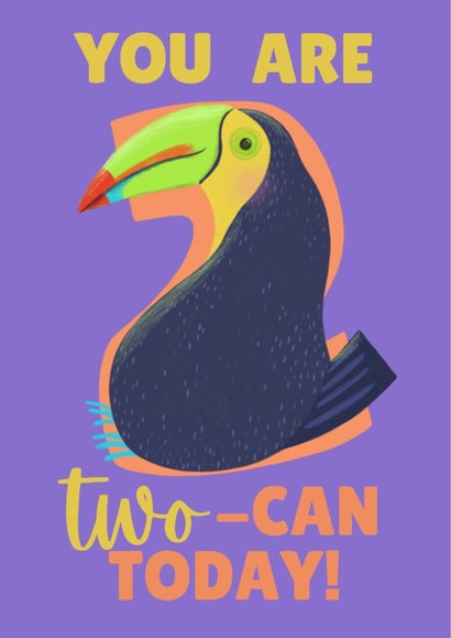 Cute 2nd Birthday Card - Toucan - You Are Two-Can Today! created by Sian Moore Illustration