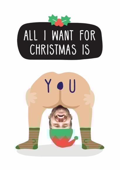 Rude Christmas Card - All I Want For Christmas - Bum Hole created by Studio Boketto