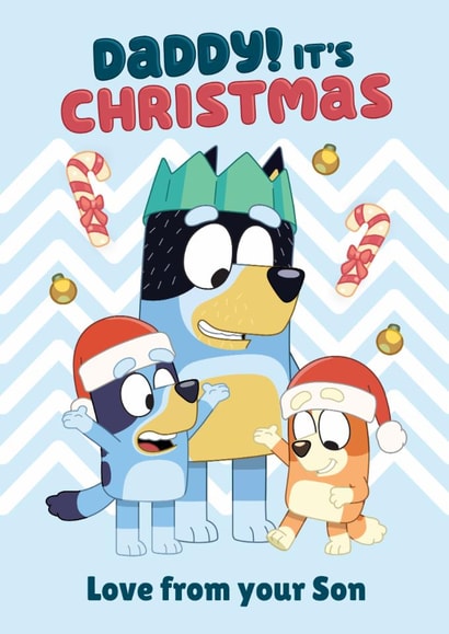 Bluey Christmas Card For Daddy – Love From Your Son created by Danilo