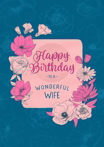 Classic Birthday Card - For Wife - Flowers created by Evie Garnett Designs