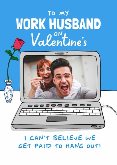 Funny Valentine's Day Card - For Work Husband - Perfect For Your Work Bestie! created by Running with Scissors