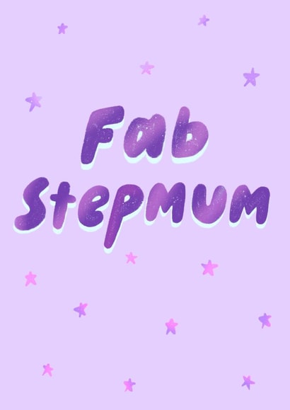 Classic Birthday Card - Fab Stepmum created by Stilus