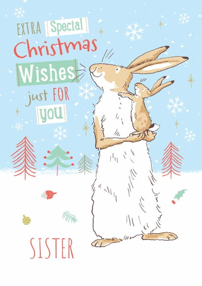 Guess How Much I Love You Christmas Card for Sister created by Danilo