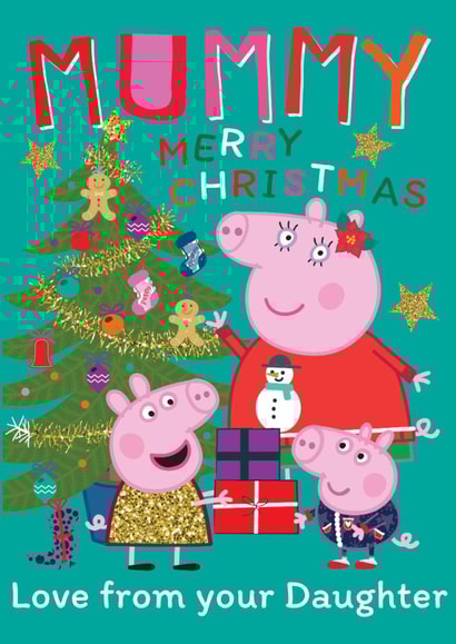 Peppa Pig Christmas Card for Mummy – Love from Daughter created by Danilo