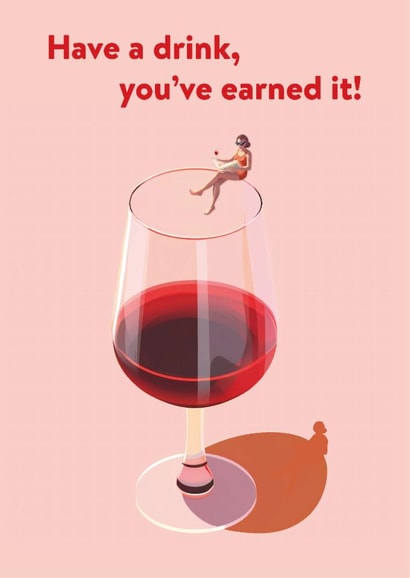 Fun Congratulations Card - Wine - Have A Drink created by Freckle Face