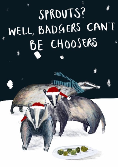Funny Christmas Card - Badgers Can't Be Choosers created by Harriet Lowther