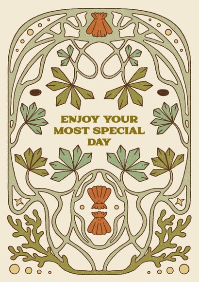 Arty Birthday/Wedding Card - Enjoy Your Most Special Day - Art Nouveau created by Lately Studio