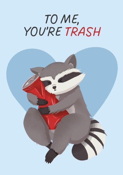 Cute Valentine's Day/Love & Friendship Card - Raccoon - Trash created by Sundiva Designs