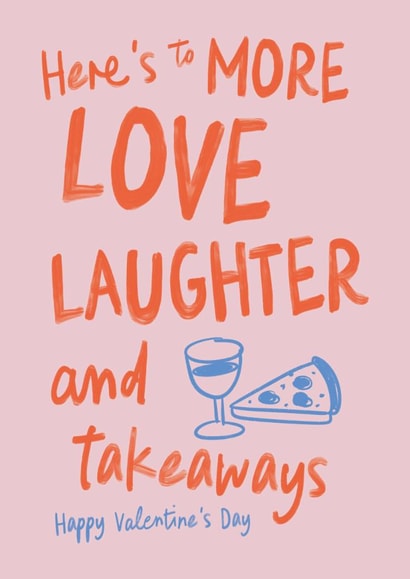 Cute Valentines Day Card - Love, Laughter And Takeaways created by Sweetlove Press