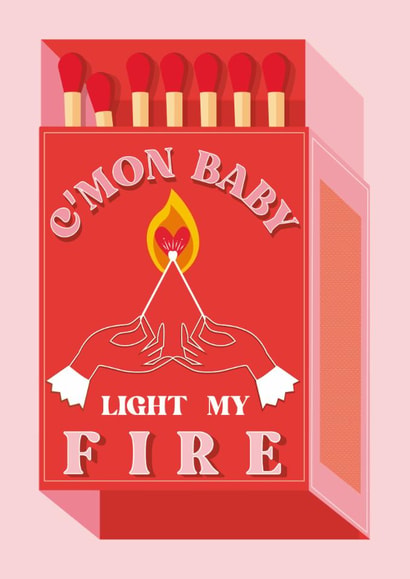 Cute Valentine's Day Card - Light My Fire - Matches created by Kitty Strand