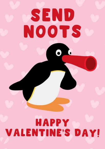Funny Valentine's Day Card - Send Noots - Pingu created by Pink Peach Cards