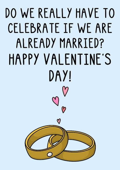 Cute Valentine's Card - Already Married - Rings created by OhJaye