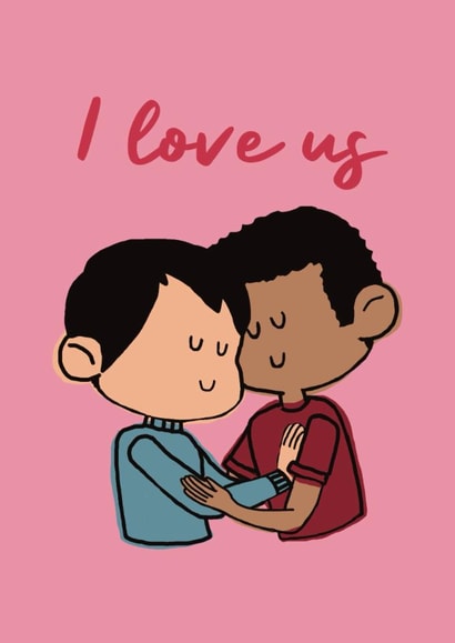 Cute Valentine's Day Card - I Love Us - Gay Couple created by Giddy Kipper