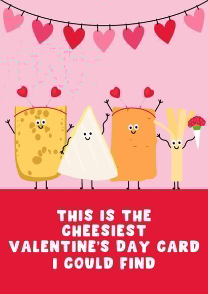 Cute Valentine's Day Card - Cheesy - Cheesiest Card created by Pink Peach Cards