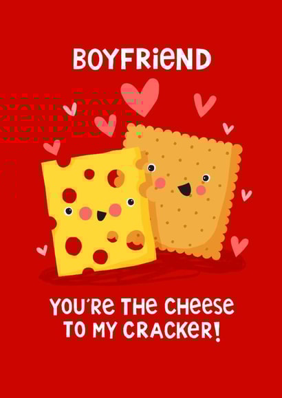 Cute Valentine's Day Card - For Boyfriend - Cheese To My Cracker created by Nicola Watson