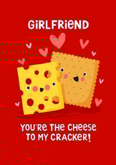 Cute Valentine's Day Card - For Girlfriend - Cheese To My Cracker created by Nicola Watson
