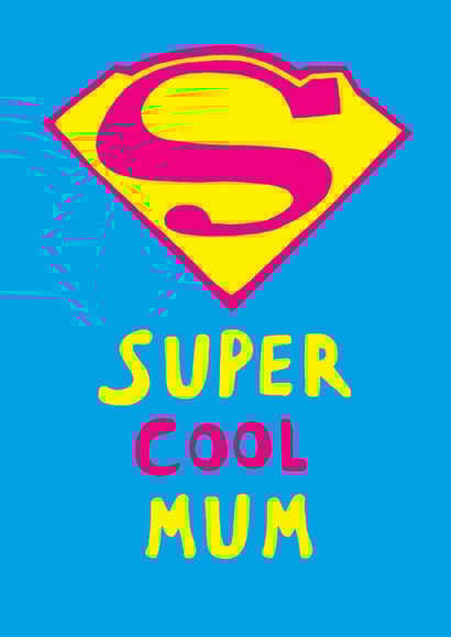 Fun Mother's Day Card - Super Cool Mum - Hero Badge created by Earlybird