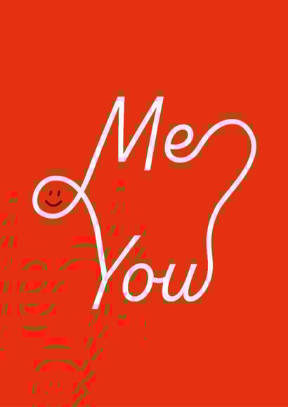 Cute Valentine's Day Card - Me And You created by Dicky Bird