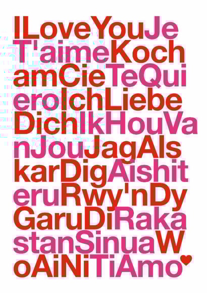Cute Valentine's or Anniversary Card - I Love You Languages - I Love You created by Dicky Bird