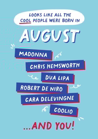 Fun Birthday Card - August Birthday - Cool People created by PaperPaper