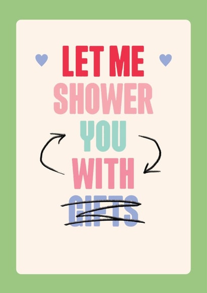 Funny Valentine's Day Card - Shower Together created by Quitting Hollywood