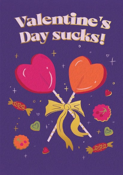 Fun Valentine's Day Card - Galentine's Day - Valentine's Day Sucks created by Quitting Hollywood