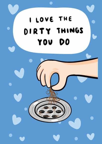 Funny Valentines Day Card - Unblocking Drain created by Bishop, Please!