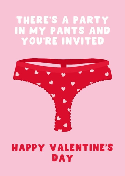 Cheeky Valentine's Day Card - A Party In My Pants - You're Invited created by Pink Peach Cards