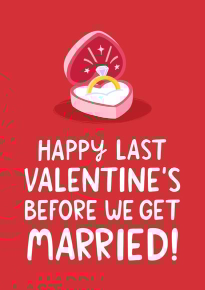 Cute Valentine's Day Card - Before We Get Married - Ring created by The Cake Thief