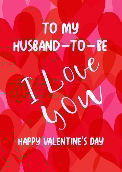Classic Valentine's Day Card - Husband To Be - I Love You created by Geordies Love Gin