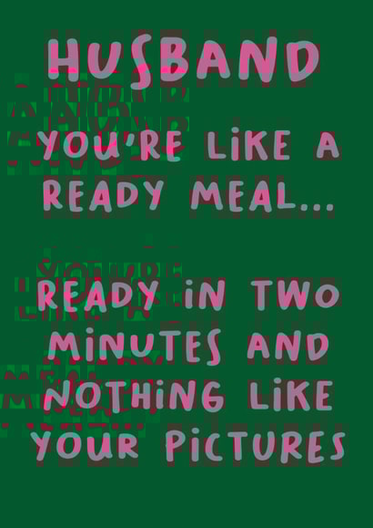 Funny Valentines Day card for husbands who love ready meals. created by Red Koala