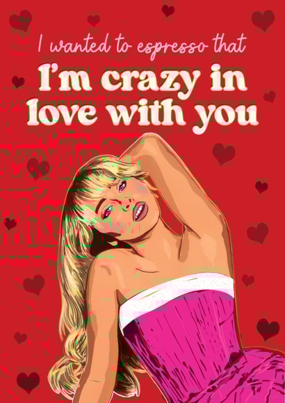 Funny Valentine's Day Card - Sabrina Carpenter - Crazy In Love With You created by Foggish
