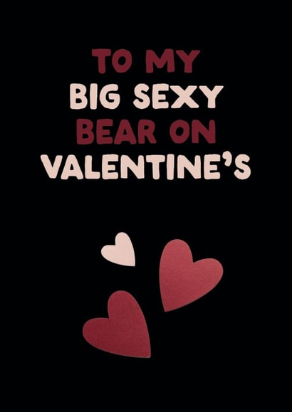 Fun Valentine's Card - For Him - Bear - LGBTQ+ created by The Buddy Fernandez Card Co.