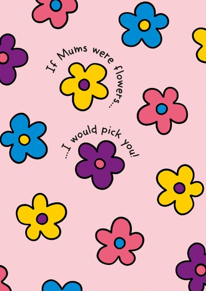 Cute Mothers Day Card - I'd Pick You created by TeePee Creations